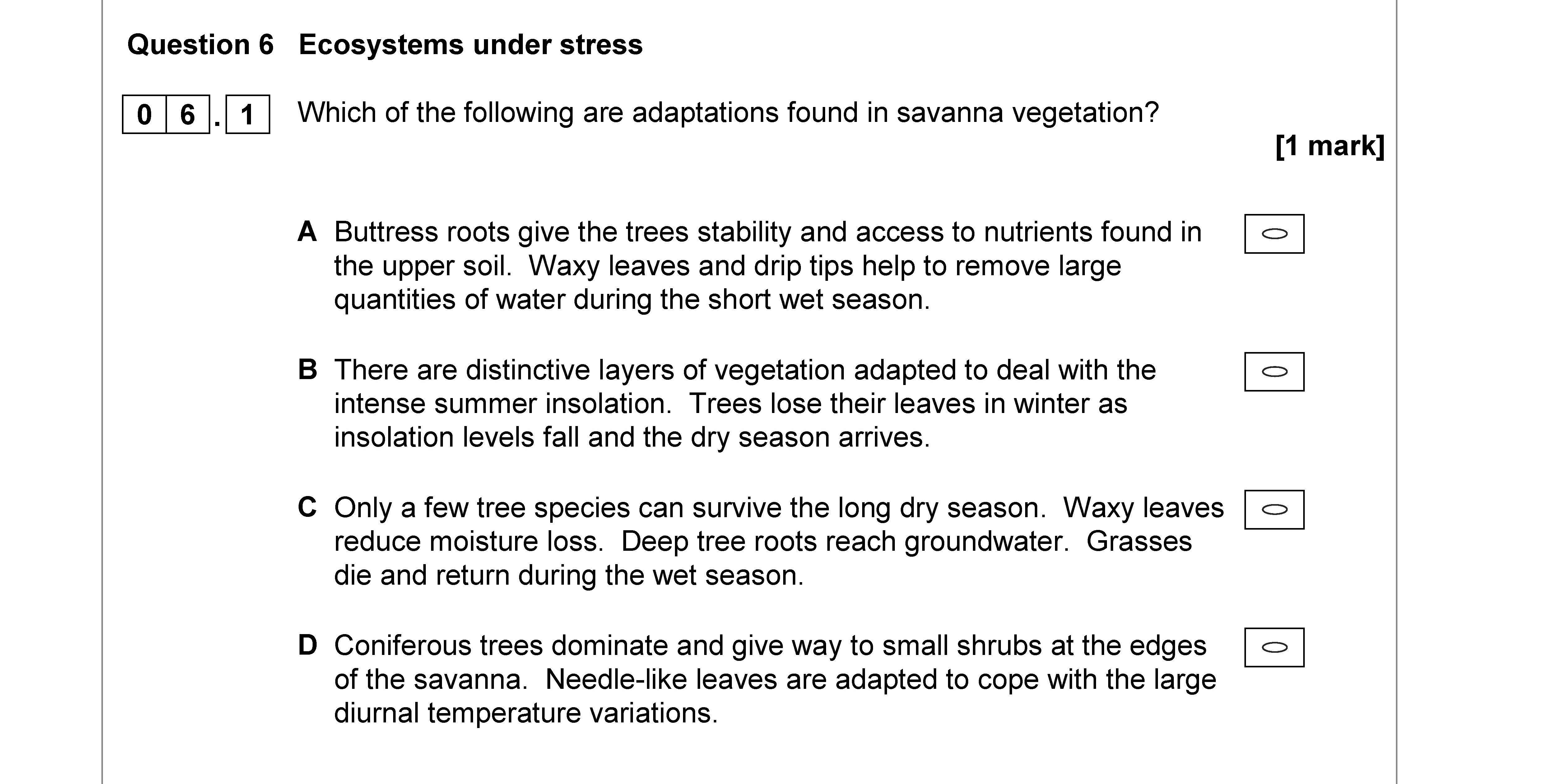 Which-of-the-following-are-adaptations-found-in-savanna-vegetation?--A-AQA-A-Level Geography-Question 6-2018-Paper 1.png